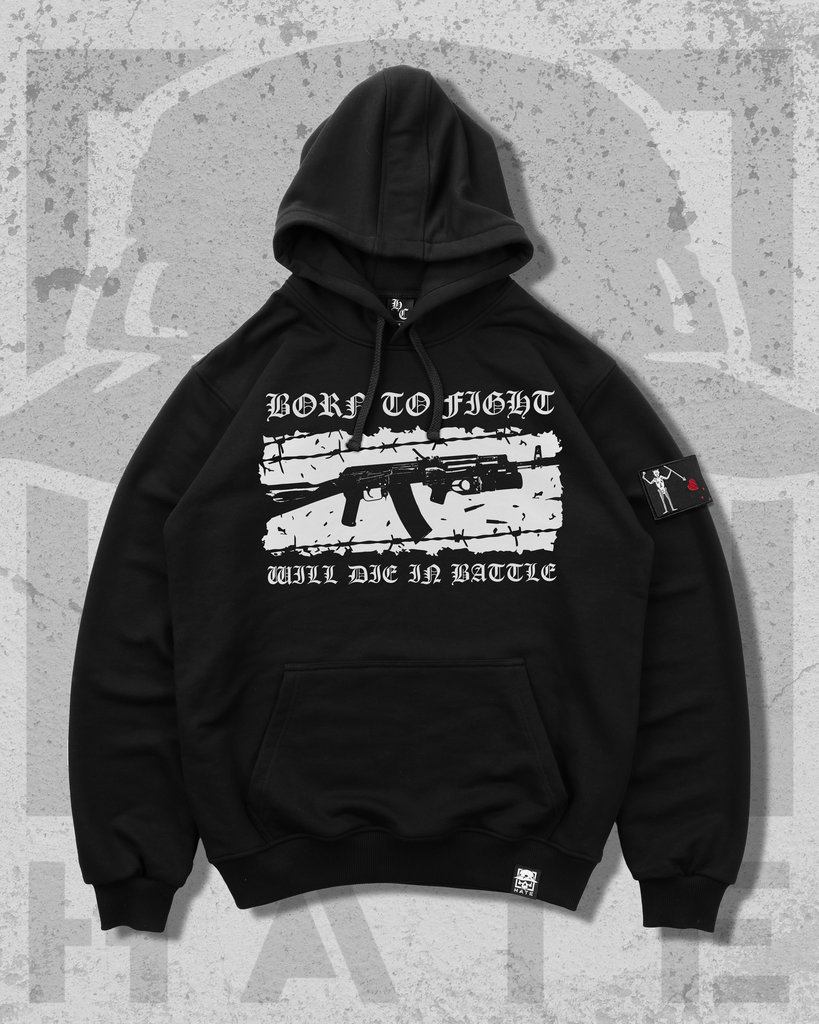 BORN TO FIGHT WILL DIE IN BATTLE_результат Худі «Born to fight - will die in battle» - Зображення 1